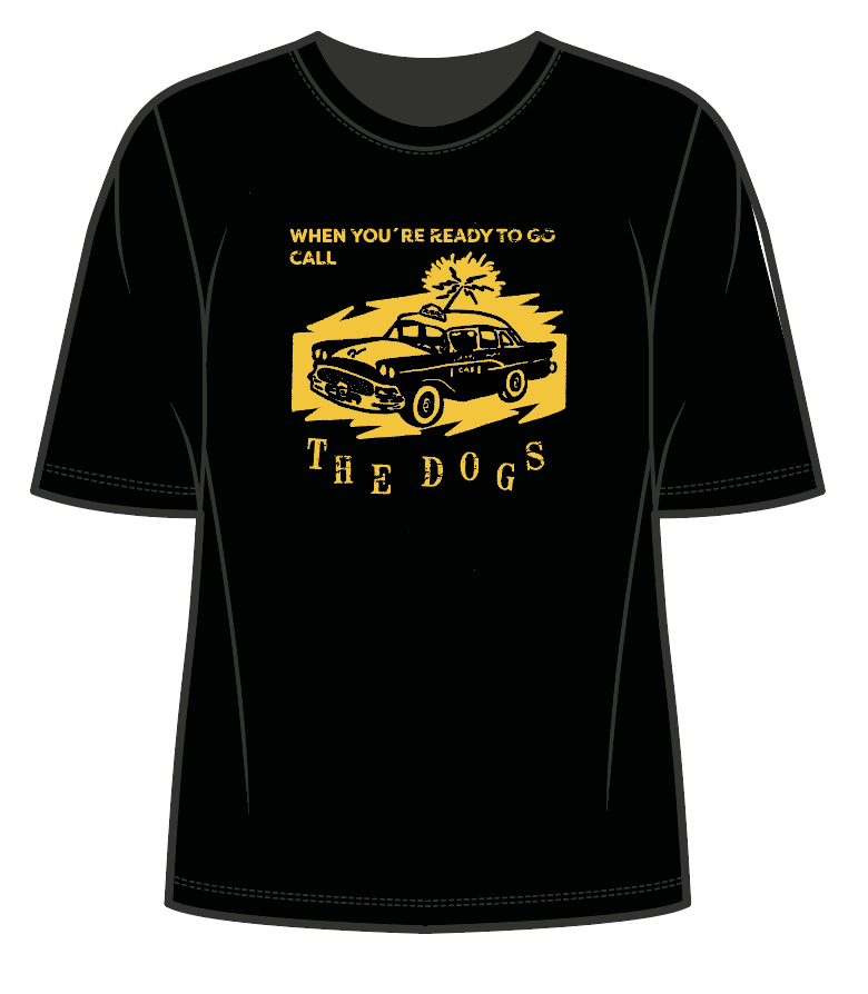 The Dogs T-skjorte Ready to Call